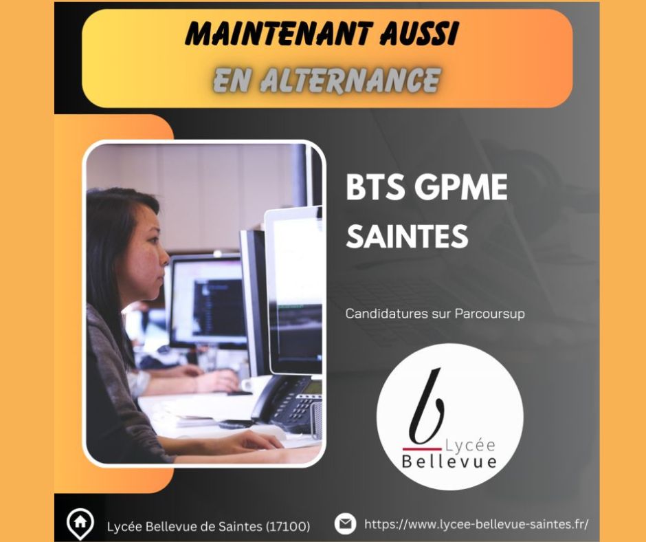 Ouvertue du BTS GPME en alternance Lycée Bellevue de SAINTES
